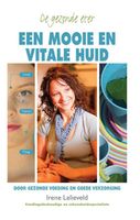 Een mooie en vitale huid - Irene Lelieveld - ebook