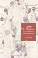 Leven in christus - Hans Burger - Paperback (9789051945515)