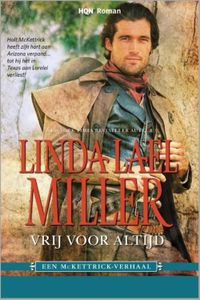 Vrij voor altijd - Linda Lael Miller - ebook