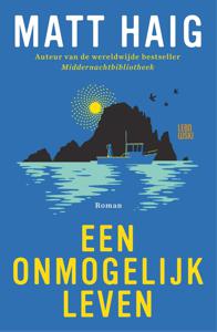 Een onmogelijk leven - Matt Haig - ebook