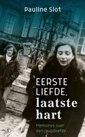 Eerste liefde, laatste hart - Pauline Slot - ebook