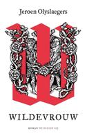 Wildevrouw - Jeroen Olyslaegers - eBook (9789403113111)