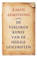 De verloren kunst van de heilige geschriften - Karen Armstrong - Paperback (9789403166308)