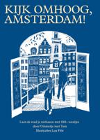 Kijk omhoog, Amsterdam! - Tom Jongbloed, Josephine Jongbloed - ebook - thumbnail