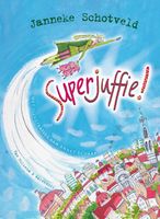 Superjuffie 1 - Superjuffie!