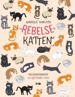 Kimberlie  Hamilton Rebelse dieren   Rebelse katten