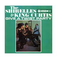 The Shirelles & King Curtis - Give A Twist Party LP