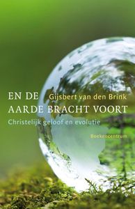 En de aarde bracht voort - Gijsbert van den Brink - ebook