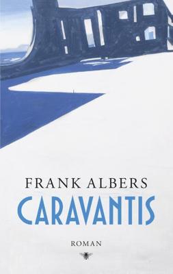 Caravantis - Frank Albers - eBook (9789023489849)