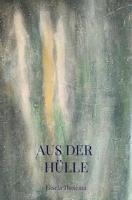AUS DER HÜLLE (German Edition)