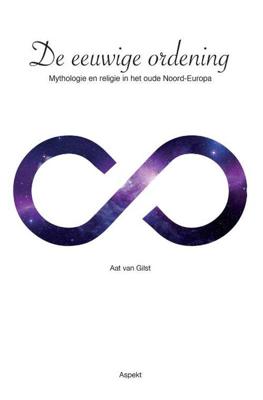 De eeuwige ordening - Aat van Gilst - Paperback (9789059113985)