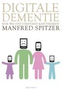 Digitale dementie - Manfred Spitzer - eBook (9789045024349)