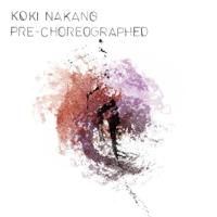 Pre-Choreographed - LP (3700551783052)