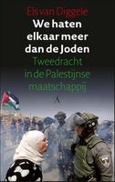 We haten elkaar meer dan de Joden - Els van Diggele - ebook