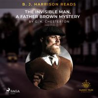 B.J. Harrison Reads The Invisible Man, a Father Brown Mystery - thumbnail