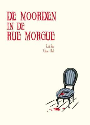 De moorden in de Rue Morgue - Ceka, Clod, Edgar Allen Poe - Hardcover (9789058854179) De moorden in de Rue Morgue - Ceka, Clod, Edgar Allen Poe - Hardcover (9789058854179)
