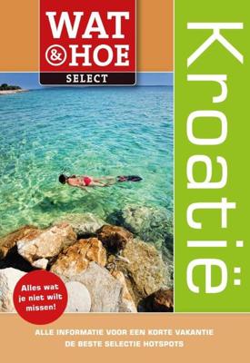 Kroatie - Ron Stuart - eBook (9789021555478) Kroatie - Ron Stuart - eBook (9789021555478)