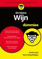 De kleine wijn voor dummies - Ed McCarthy, Mary Ewing-Mulligan - ebook