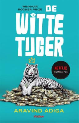 De Witte tijger - Aravind Adiga - ebook