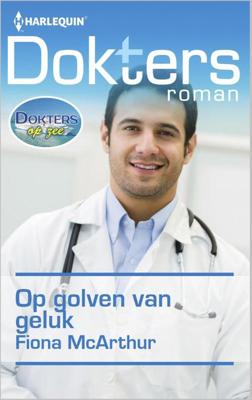 Op golven van geluk - Fiona McArthur - ebook