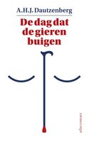 De dag dat de gieren buigen - A.H.J. Dautzenberg - ebook