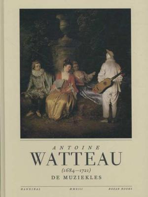 Antoine Watteau - Florence Raymond - Hardcover (9789491376375)