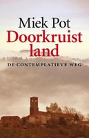 Doorkruist land - Miek Pot - ebook