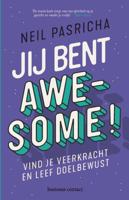 Jij bent awesome - Neil Pasricha - Paperback (9789047014331)