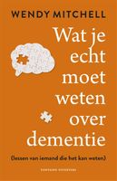 Wat je echt moet weten over dementie - Wendy Mitchell - ebook - thumbnail