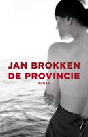 De provincie - Jan Brokken - Paperback (9789045025346)