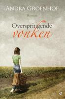 Overspringende vonken - Andra Groenhof - eBook (9789059779129)