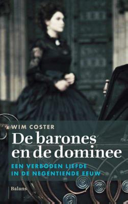 De barones en de dominee - Wim Coster - Paperback (9789460030925) De barones en de dominee - Wim Coster - Paperback (9789460030925)