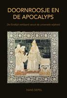 Doornroosje en de apocalyps (Paperback)