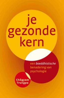 Je gezonde kern - Chögyam Trungpa - Paperback (9789025961398)