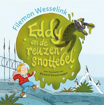 Eddy en de reuzensnottebel - Filemon Wesselink - ebook