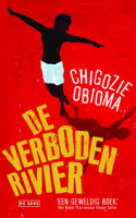 De verboden rivier - Chigozie Obioma - eBook (9789044534788)