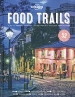 Reisgids Food Trails | Lonely Planet - thumbnail