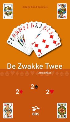 De Zwakke Twee - Anton Maas - Paperback (9789491761027)