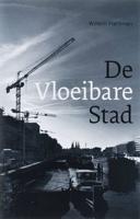 De Vloeibare Stad - W. Hartman - Paperback (9789076863399)