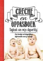 Sonja  Spoelstra Creche & oppasboek
