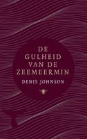 De gulheid van de zeemeermin - Denis Johnson - eBook (9789403114002)