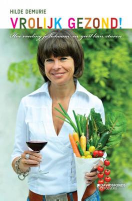Hilde Demurie Vrolijk gezond! Hilde Demurie Vrolijk gezond!