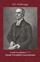 Twaalftal Leerredenen I - 6 - H.F. Kohlbrügge - Paperback (9789057196072)