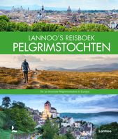 Reisgids Lannoo's Reisboek - Pelgrimstochten | Lannoo - thumbnail