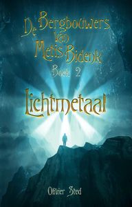 Lichtmetaal - Olivier Sted - ebook