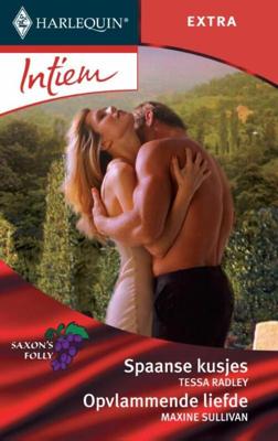 Spaanse kusjes ; Opvlammende liefde - Maxine Sullivan, Tessa Radley - eBook (9789461706515)