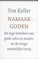 Tim  Keller Namaakgoden