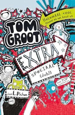 Tom Groot 6 - Extra speciaal - Liz Pichon - Hardcover (9789025757540)