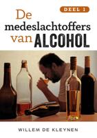 De medeslachtoffers van alcohol - Willem de Kleynen - eBook (9789462172180)