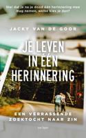 Je leven in één herinnering - Jacky van de Goor - Paperback (9789025908539)